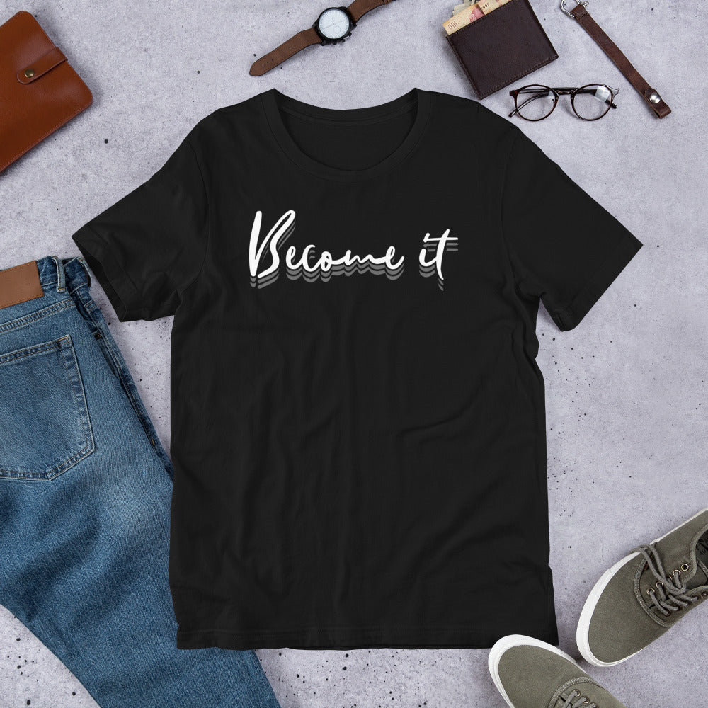BLACK BECOME IT Unisex t-shirt