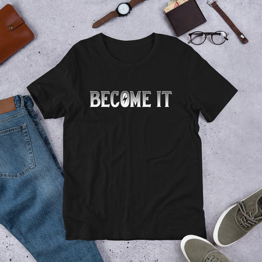 BLACK BECOME IT Unisex T-Shirt
